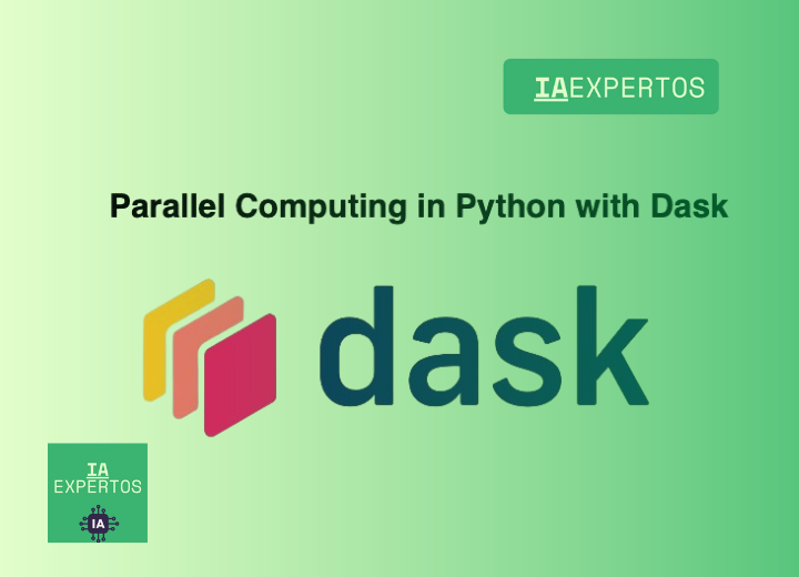 Dask escala computación de IA con Python 2 Dask escala computacion de IA con Python